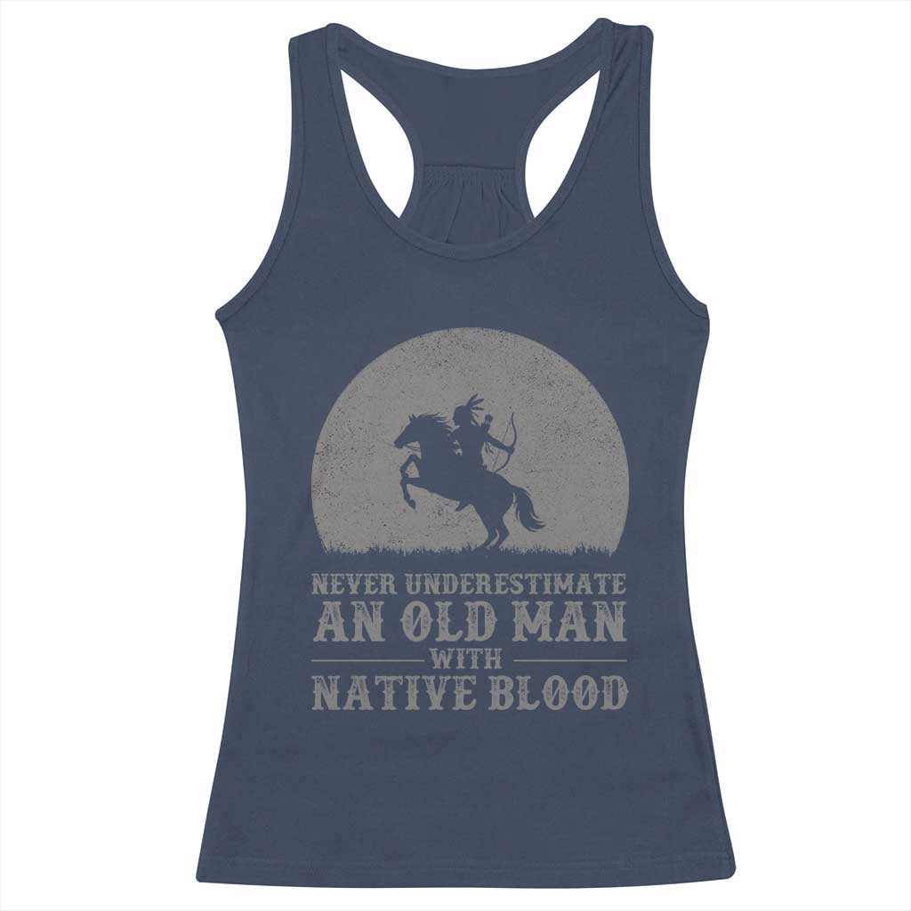 Never Underestimate An Old Man Native American Warrior Racerback Tank Top