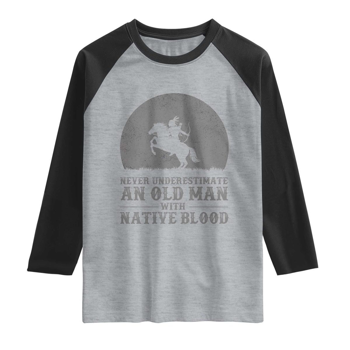 Never Underestimate An Old Man Native American Warrior Raglan Shirt
