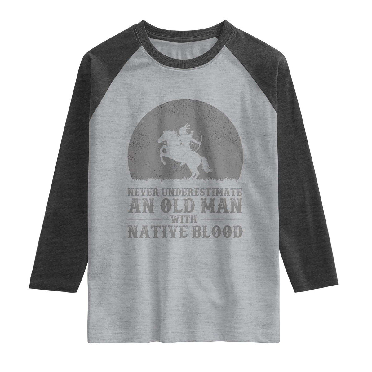 Never Underestimate An Old Man Native American Warrior Raglan Shirt