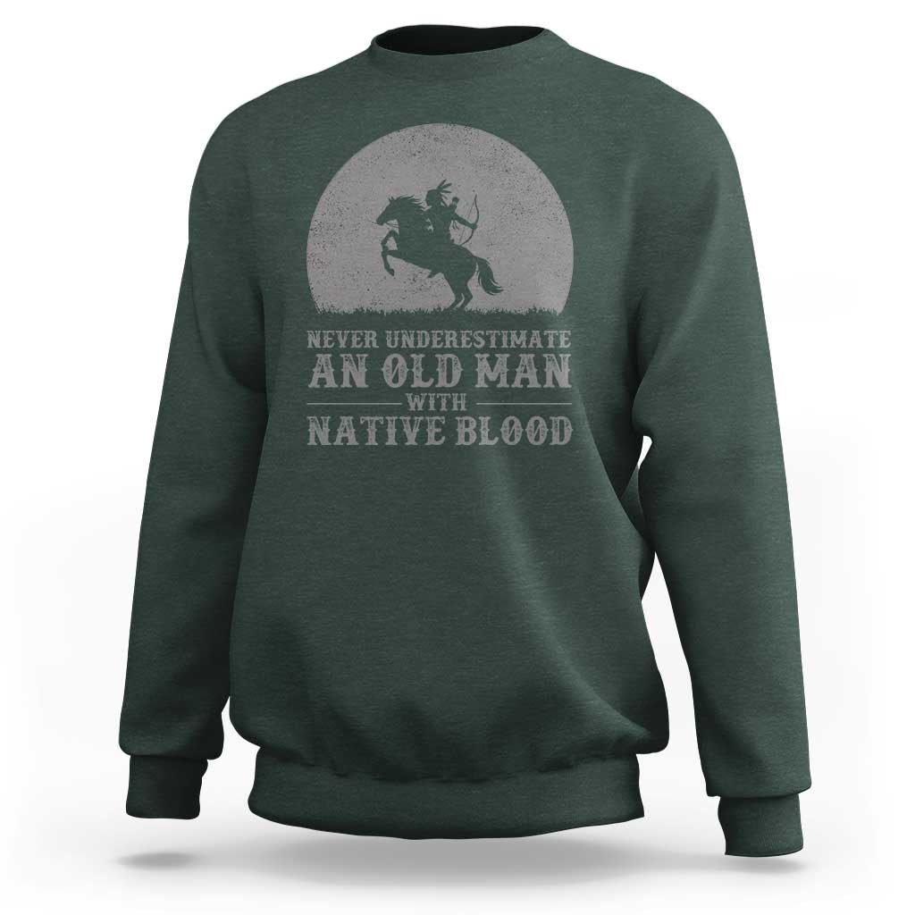 Never Underestimate An Old Man Native American Warrior Sweatshirt