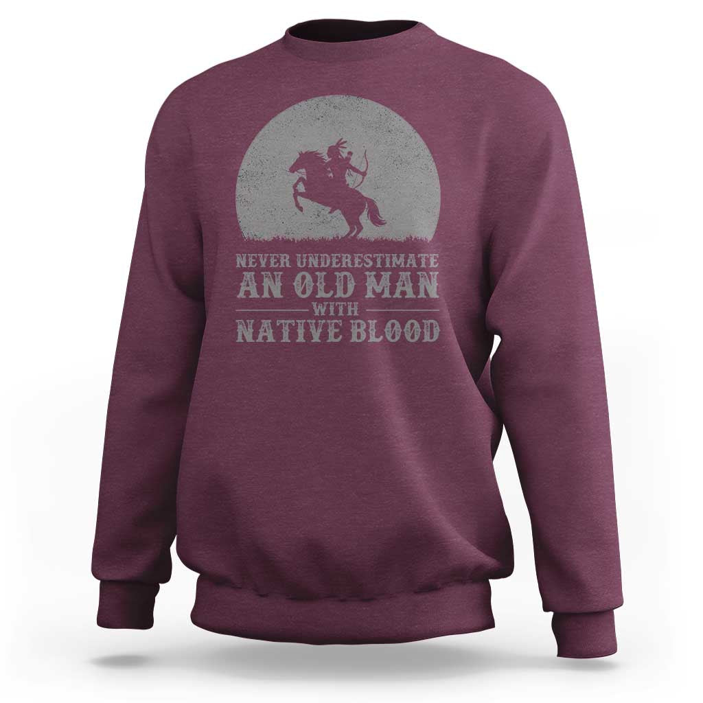 Never Underestimate An Old Man Native American Warrior Sweatshirt