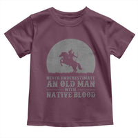 Never Underestimate An Old Man Native American Warrior Toddler T Shirt