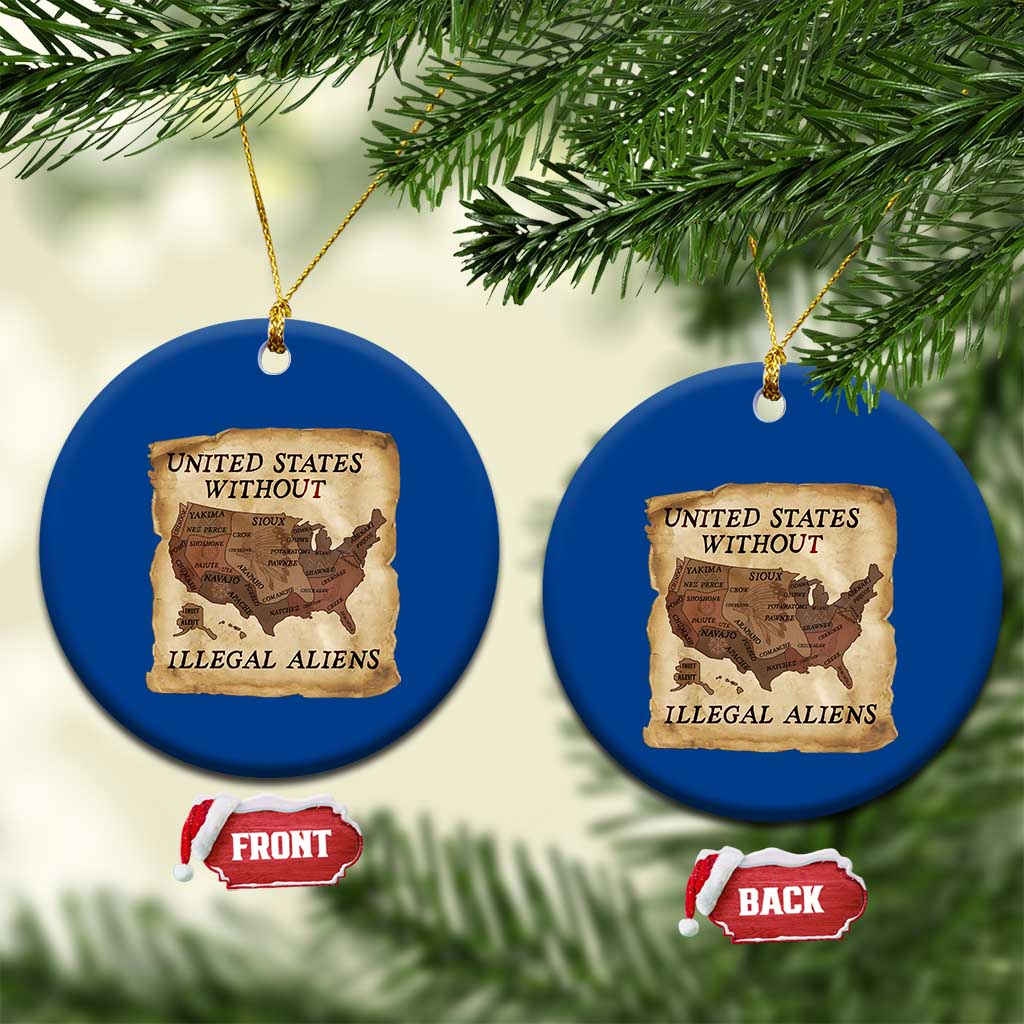 United States Without Illegal Aliens Ceramic Ornament Native Land Map