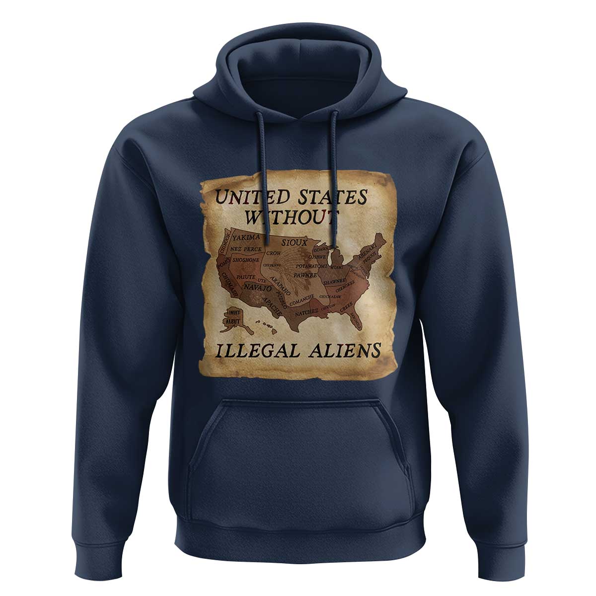 United States Without Illegal Aliens Hoodie Native Land Map