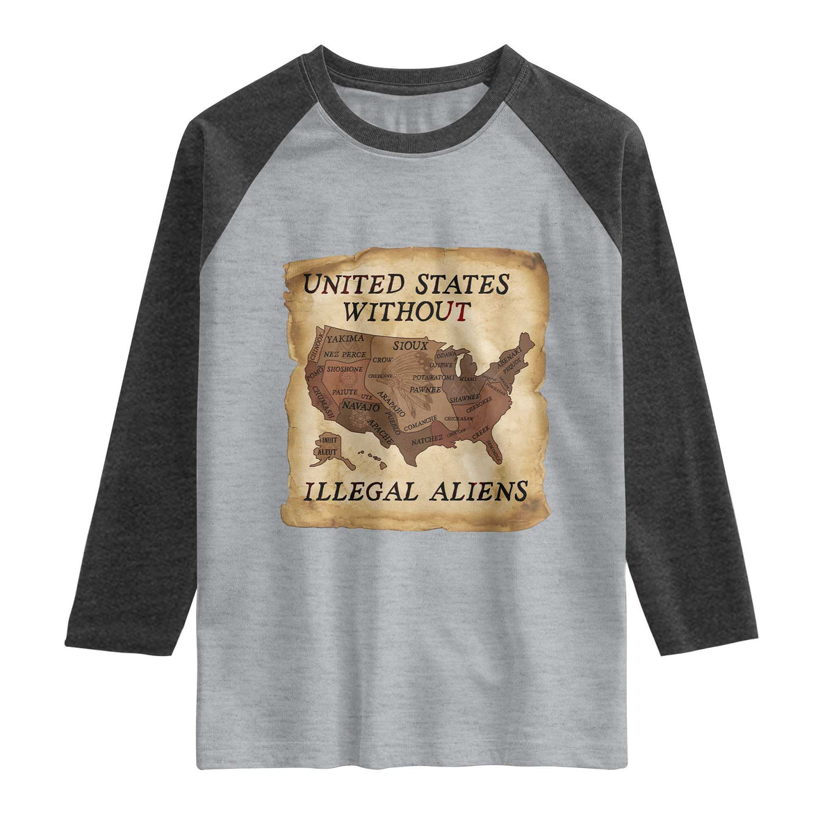 United States Without Illegal Aliens Raglan Shirt Native Land Map