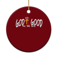 Jesus Christian Ceramic Ornament God Is Good All The Time - Wonder Print Shop