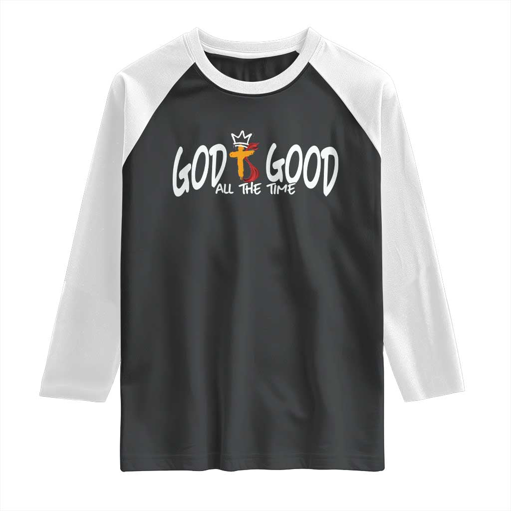 Jesus Christian Raglan Shirt God Is Good All The Time - Wonder Print Shop