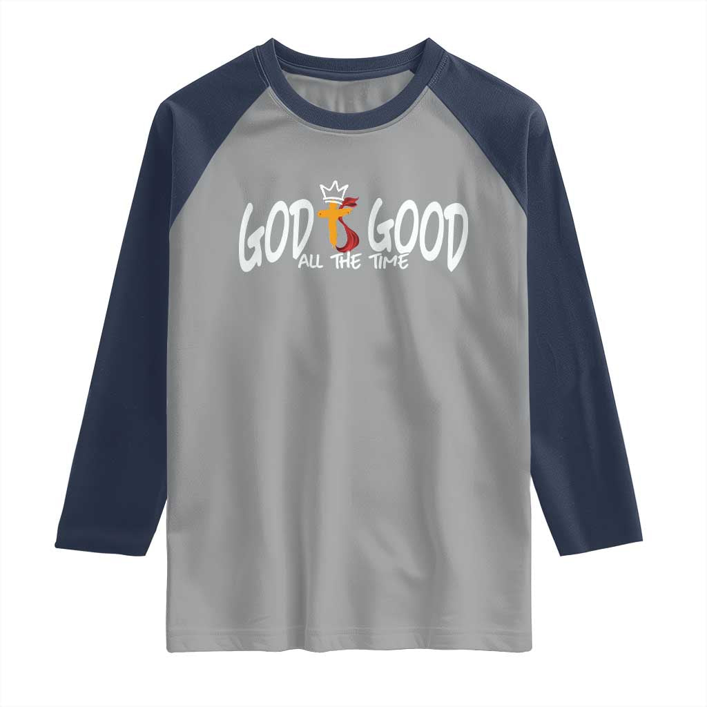 Jesus Christian Raglan Shirt God Is Good All The Time - Wonder Print Shop