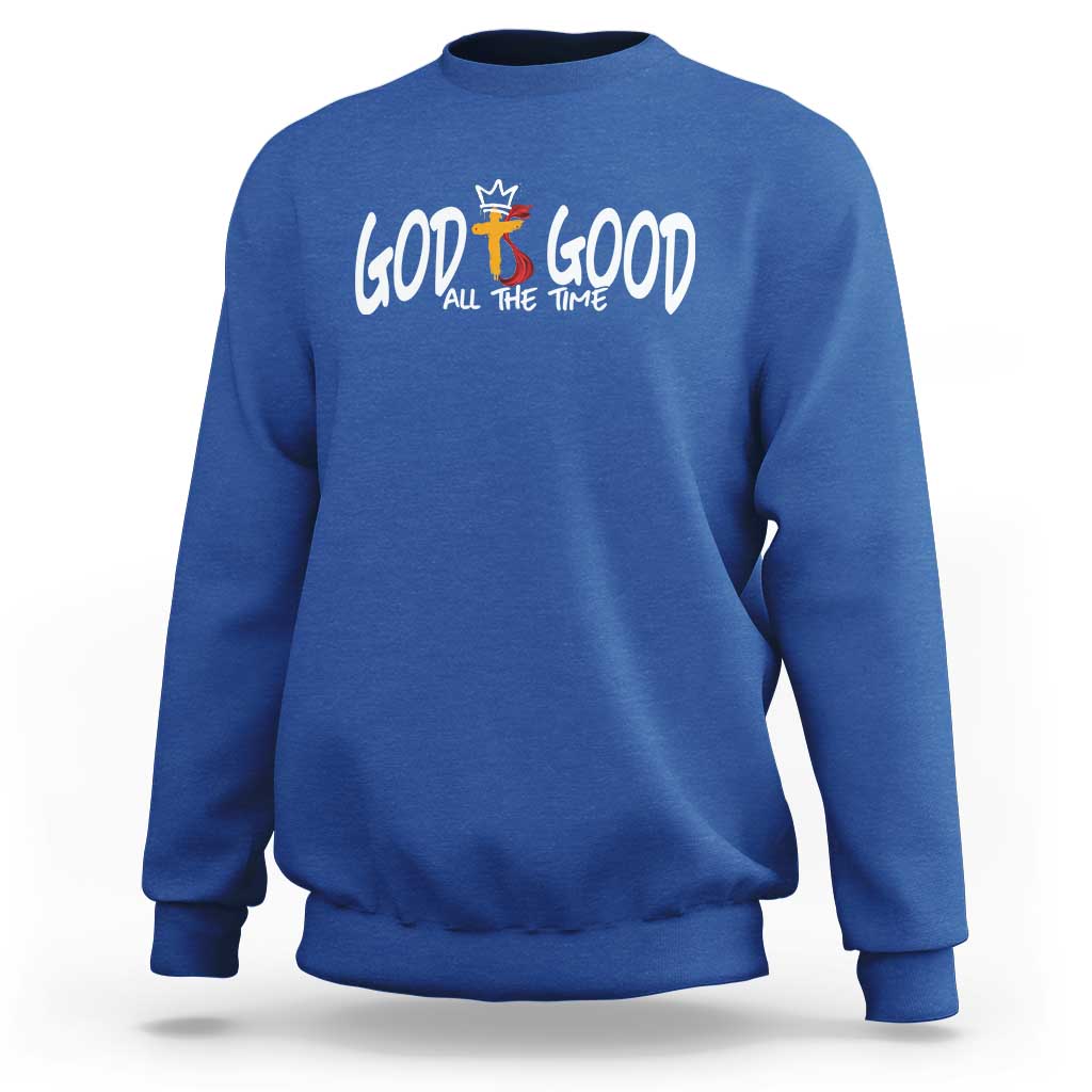 Jesus Christian Sweatshirt God Is Good All The Time - Wonder Print Shop
