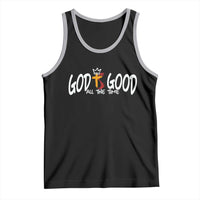 Jesus Christian Tank Top God Is Good All The Time - Wonder Print Shop