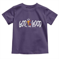 Jesus Christian Toddler T Shirt God Is Good All The Time - Wonder Print Shop