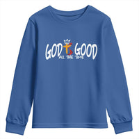 Jesus Christian Youth Sweatshirt God Is Good All The Time - Wonder Print Shop