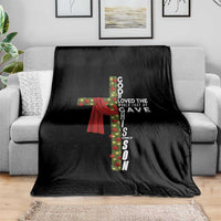Jesus Christian Christmas Throw Blanket God So Loved The World That He Gave His Only Son - Wonder Print Shop