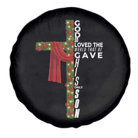 Jesus Christian Christmas Spare Tire Cover God So Loved The World That He Gave His Only Son - Wonder Print Shop