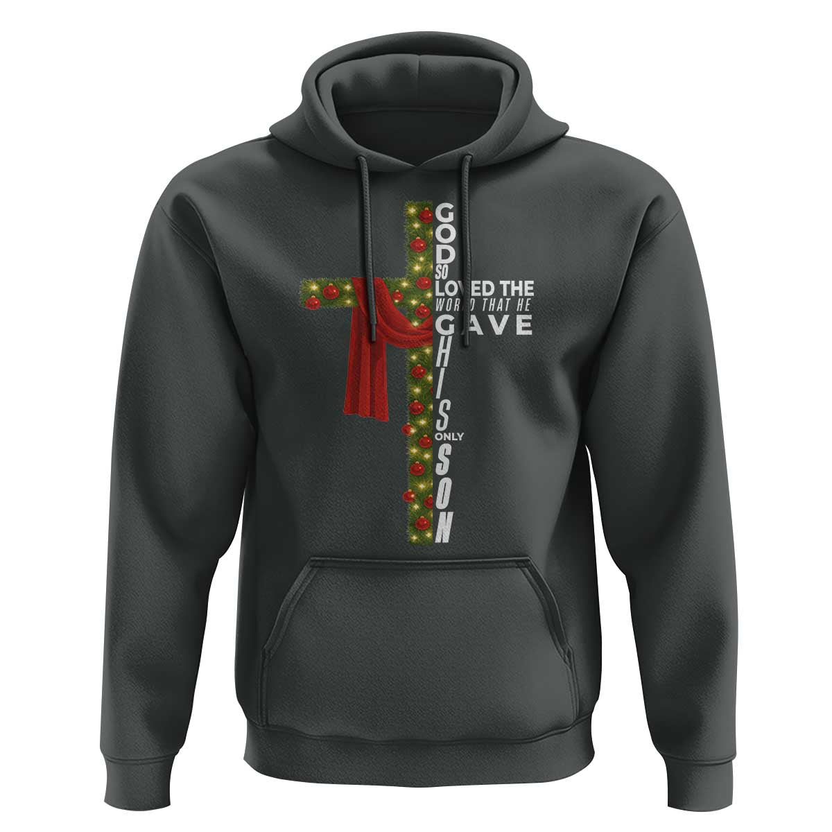 Jesus Christian Christmas Hoodie God So Loved The World That He Gave His Only Son - Wonder Print Shop