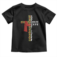 Jesus Christian Christmas Toddler T Shirt God So Loved The World That He Gave His Only Son - Wonder Print Shop