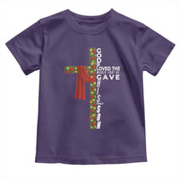 Jesus Christian Christmas Toddler T Shirt God So Loved The World That He Gave His Only Son - Wonder Print Shop