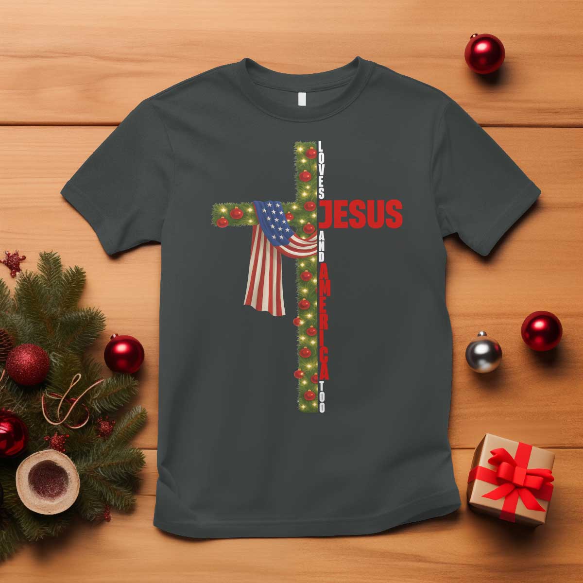 Jesus Patriotic Christmas T Shirt Loves Jesus And America Too - Wonder Print Shop