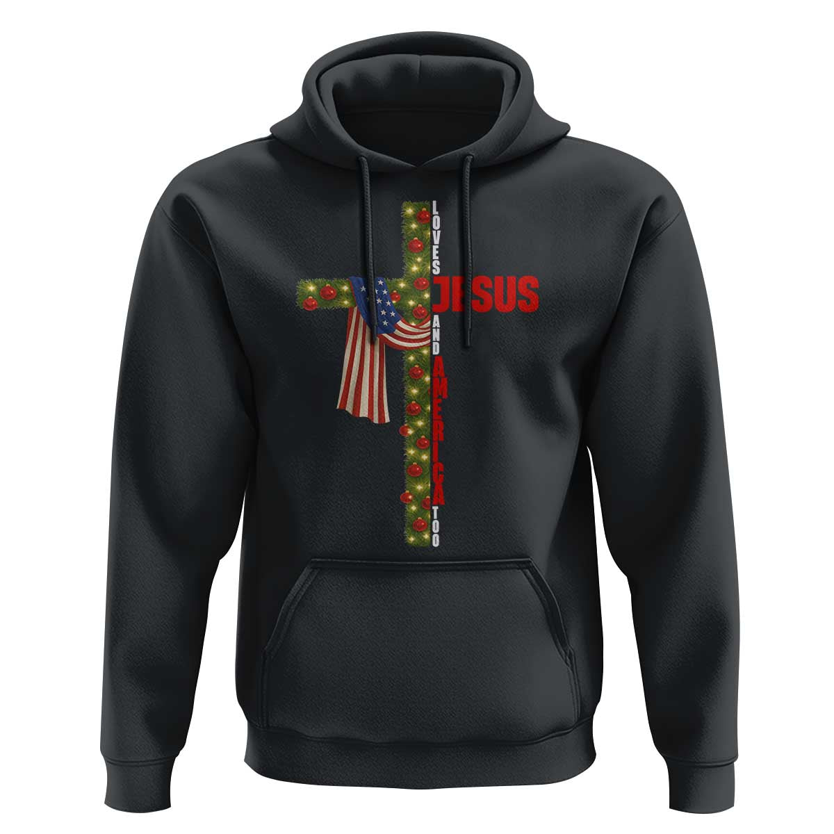 Jesus Patriotic Christmas Hoodie Loves Jesus And America Too - Wonder Print Shop