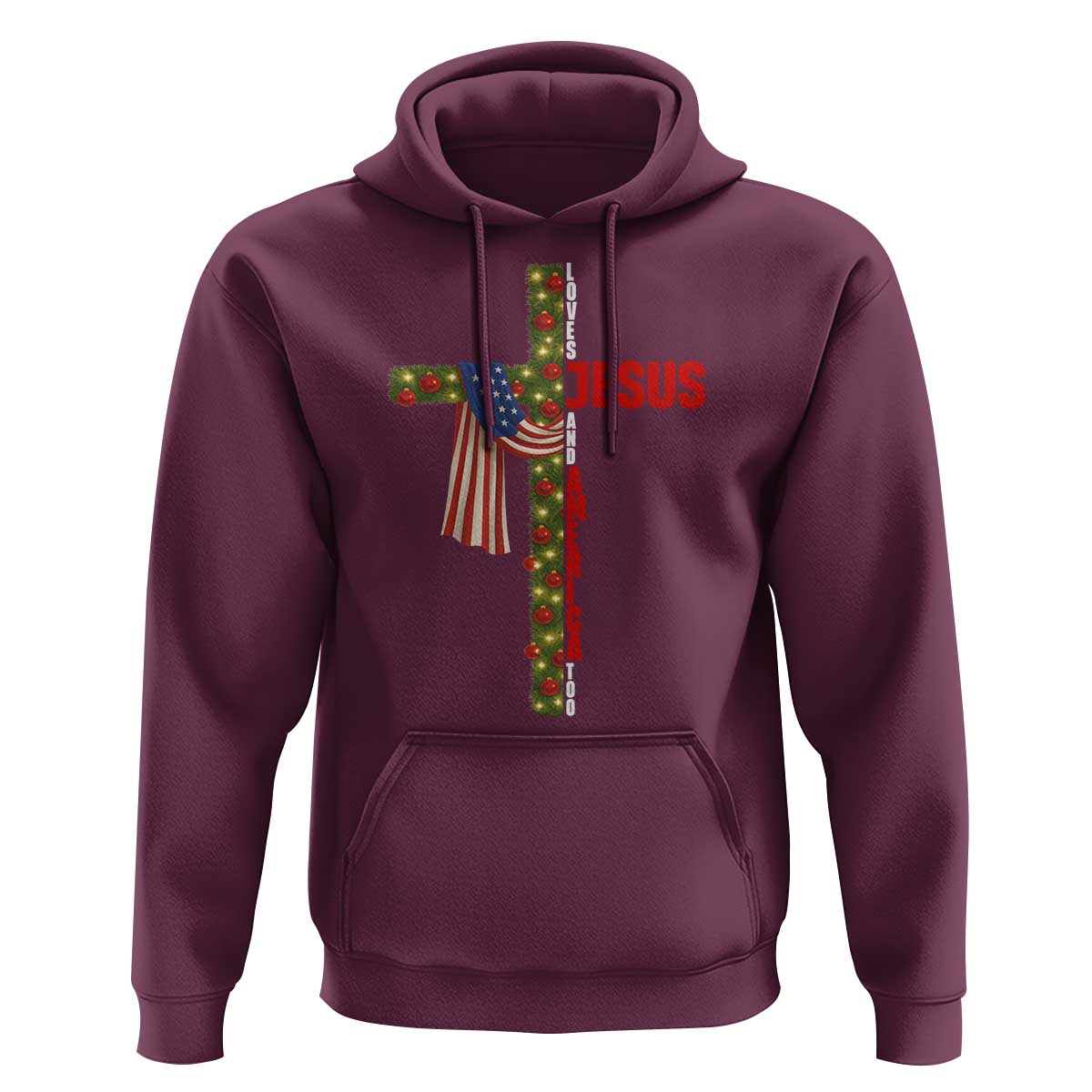 Jesus Patriotic Christmas Hoodie Loves Jesus And America Too - Wonder Print Shop