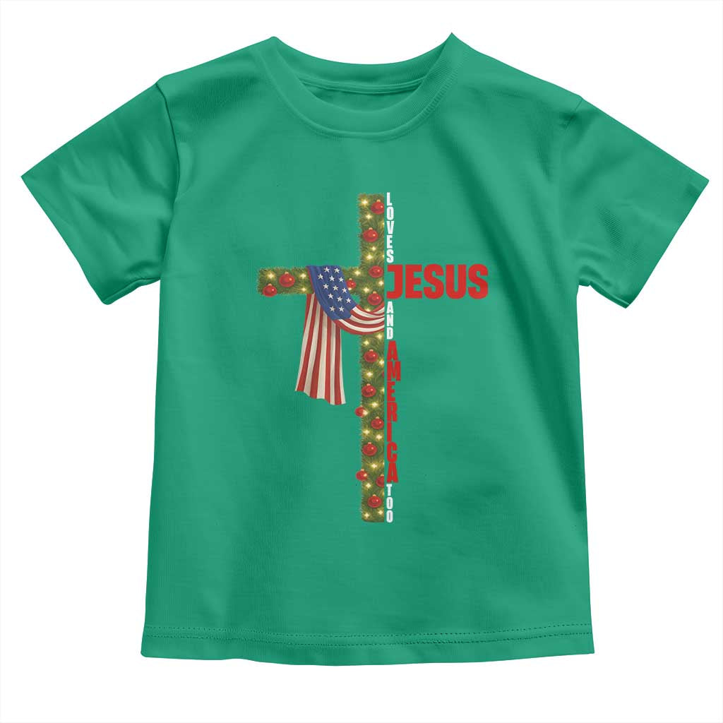 Jesus Patriotic Christmas Toddler T Shirt Loves Jesus And America Too - Wonder Print Shop