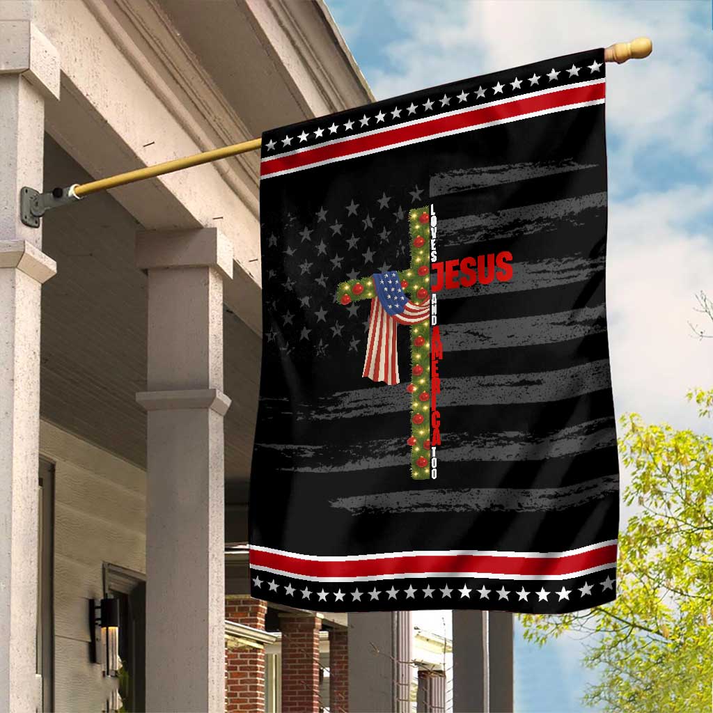 Jesus Patriotic Christmas Garden Flag Loves Jesus And America Too