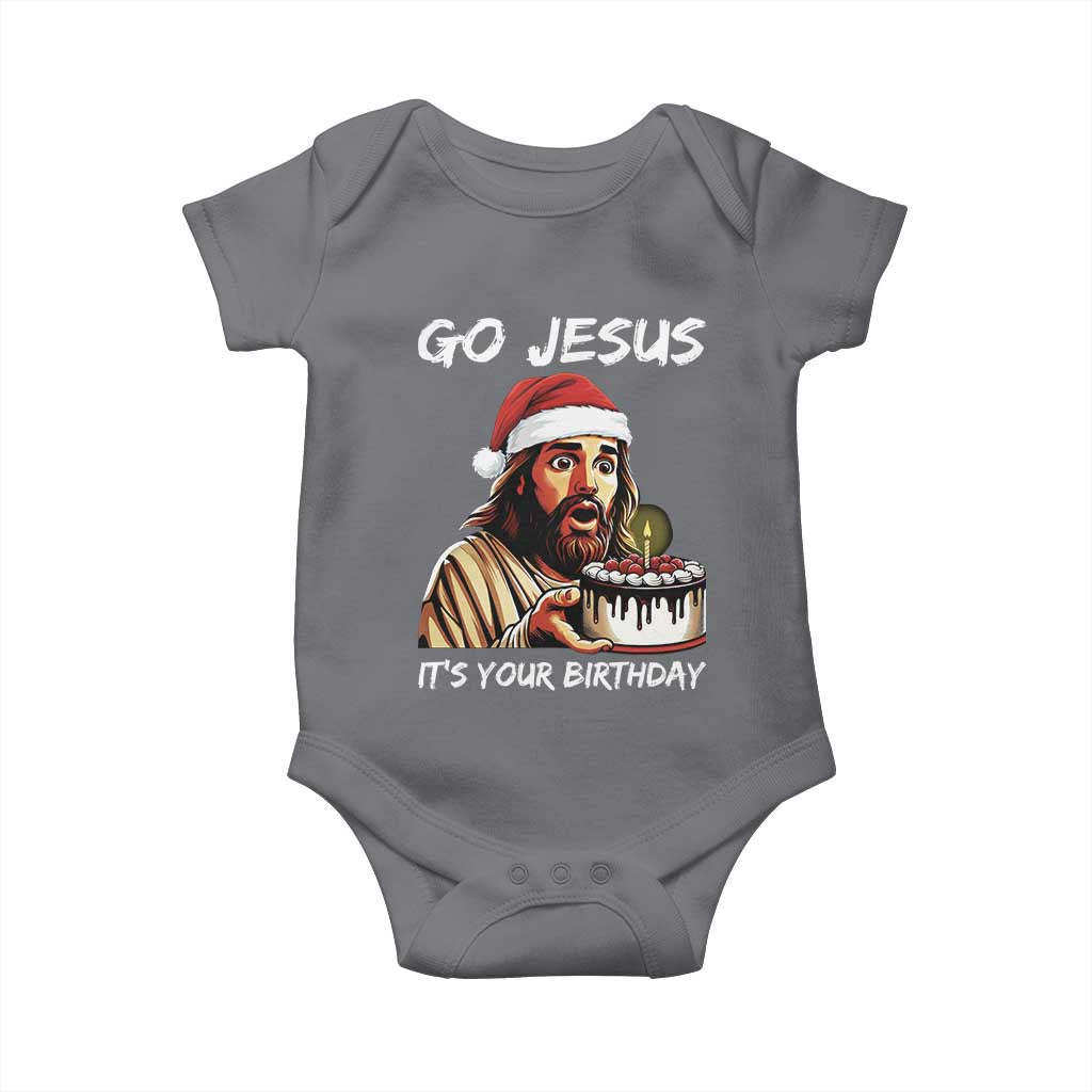 Funny Jesus Christmas Baby Onesie Go Jesus It Is Your Birthday - Wonder Print Shop
