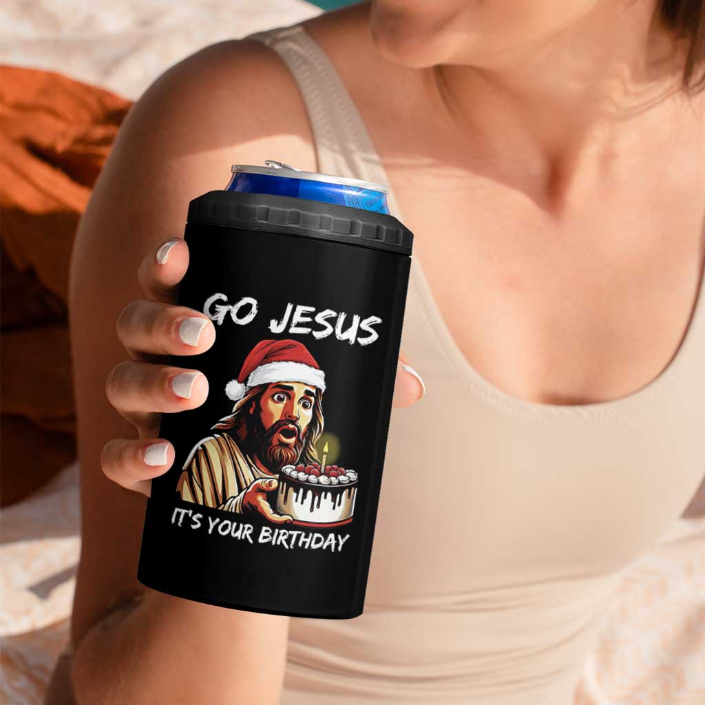 Funny Jesus Christmas 4 in 1 Can Cooler Tumbler Go Jesus It Is Your Birthday - Wonder Print Shop