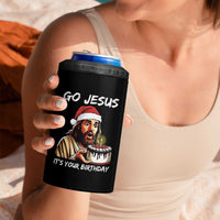 Funny Jesus Christmas 4 in 1 Can Cooler Tumbler Go Jesus It Is Your Birthday - Wonder Print Shop