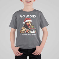 Funny Jesus Christmas T Shirt For Kid Go Jesus It Is Your Birthday - Wonder Print Shop