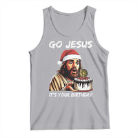Funny Jesus Christmas Tank Top Go Jesus It Is Your Birthday - Wonder Print Shop