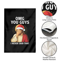 Funny Santa Christmas Garden Flag OMG You Guys I Never Said That - Wonder Print Shop