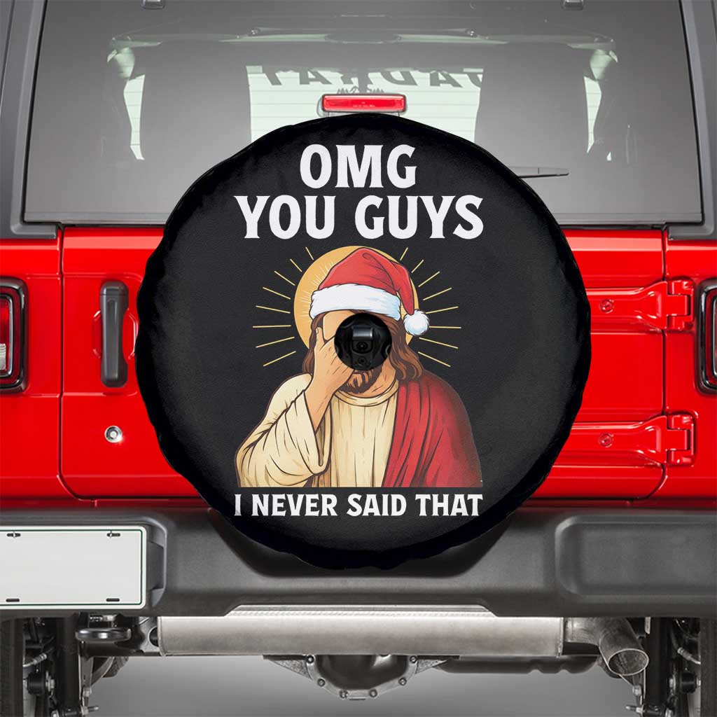 Funny Santa Christmas Spare Tire Cover OMG You Guys I Never Said That - Wonder Print Shop