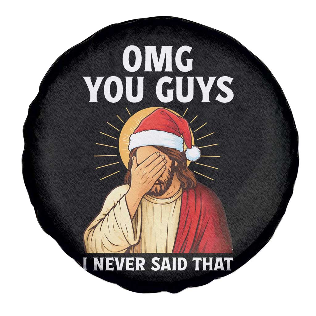 Funny Santa Christmas Spare Tire Cover OMG You Guys I Never Said That - Wonder Print Shop