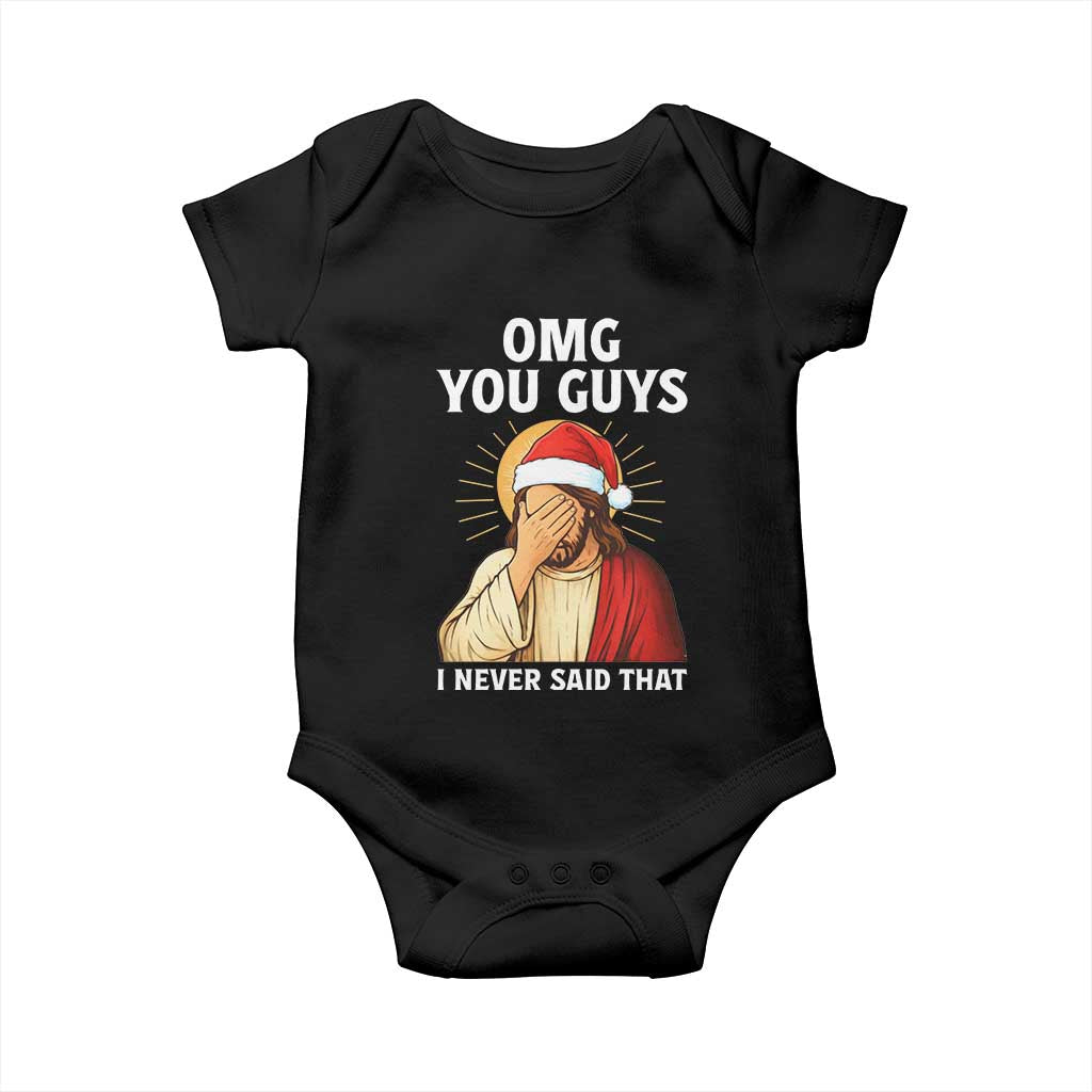 Funny Santa Christmas Baby Onesie OMG You Guys I Never Said That - Wonder Print Shop