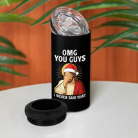 Funny Santa Christmas 4 in 1 Can Cooler Tumbler OMG You Guys I Never Said That - Wonder Print Shop