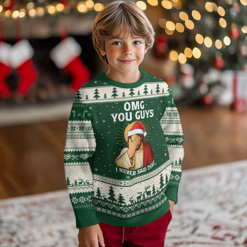 Funny Santa Xmas Ugly Christmas Sweater OMG You Guys I Never Said That - Wonder Print Shop