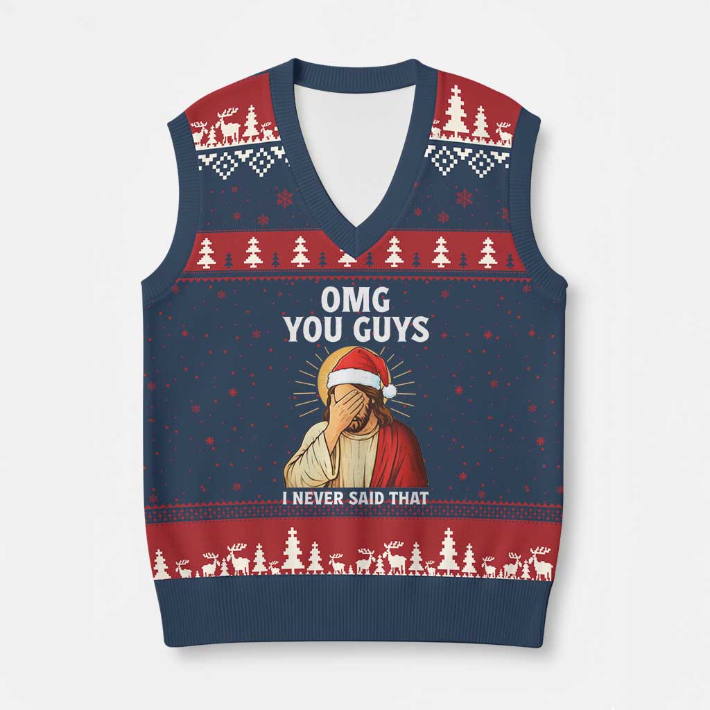 Funny Santa Xmas V-Neck Knit Sweater Vest OMG You Guys I Never Said That - Wonder Print Shop