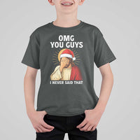 Funny Santa Christmas T Shirt For Kid OMG You Guys I Never Said That - Wonder Print Shop
