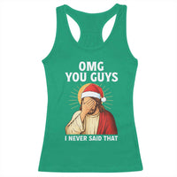Funny Santa Christmas Racerback Tank Top OMG You Guys I Never Said That - Wonder Print Shop