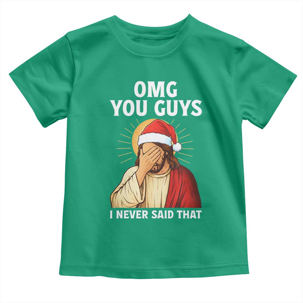 Funny Santa Christmas Toddler T Shirt OMG You Guys I Never Said That - Wonder Print Shop