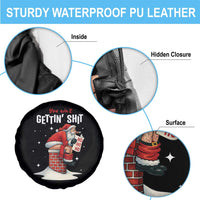 Funny Santa Christmas Spare Tire Cover You Are Not Getting Shit - Wonder Print Shop
