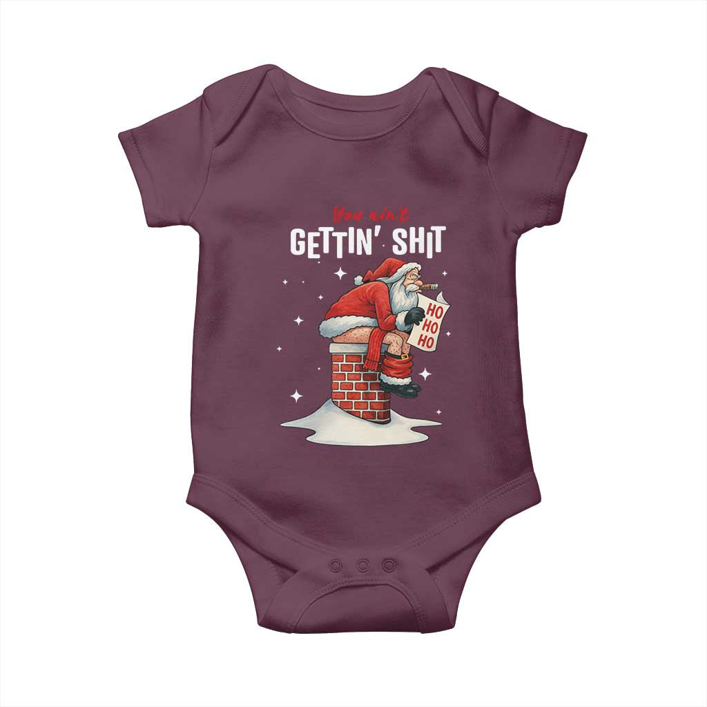 Funny Santa Christmas Baby Onesie You Are Not Getting Shit - Wonder Print Shop