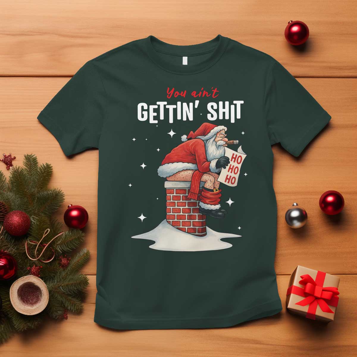 Funny Santa Christmas T Shirt You Are Not Getting Shit - Wonder Print Shop