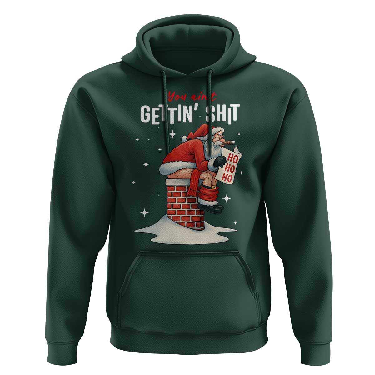 Funny Santa Christmas Hoodie You Are Not Getting Shit - Wonder Print Shop