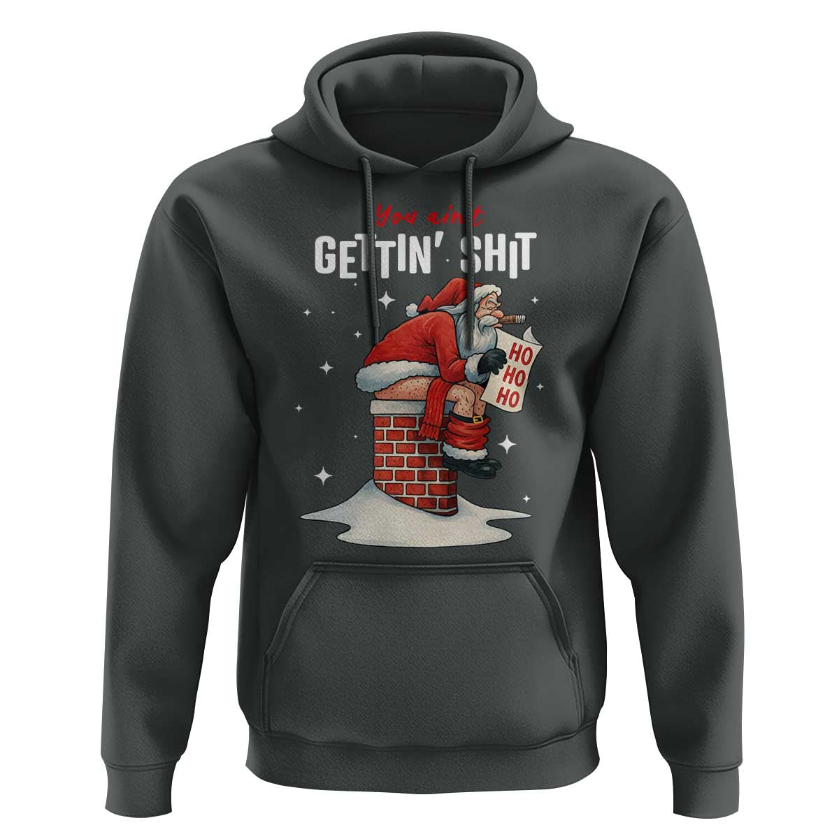 Funny Santa Christmas Hoodie You Are Not Getting Shit - Wonder Print Shop