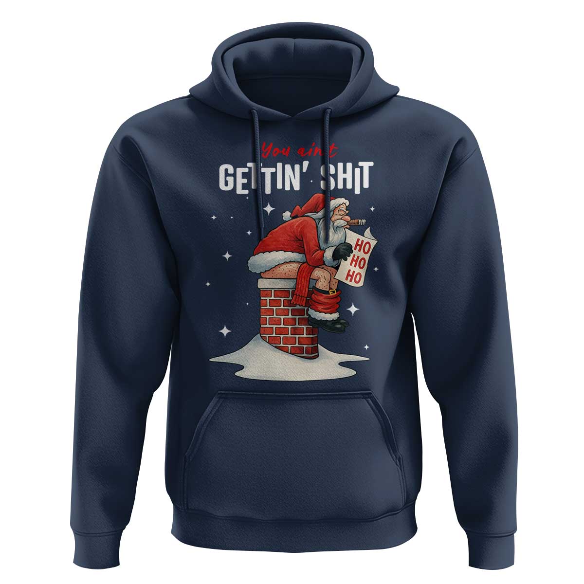 Funny Santa Christmas Hoodie You Are Not Getting Shit - Wonder Print Shop