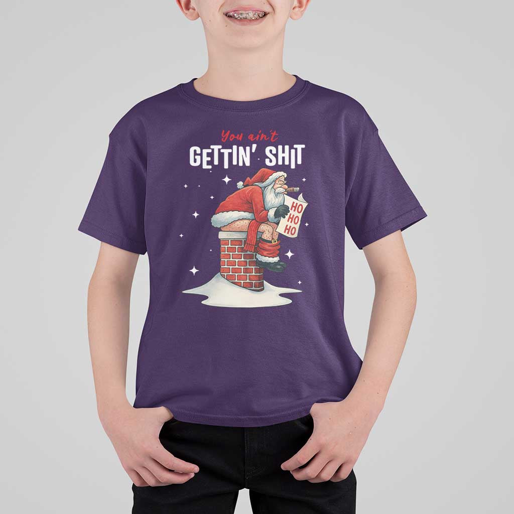 Funny Santa Christmas T Shirt For Kid You Are Not Getting Shit - Wonder Print Shop