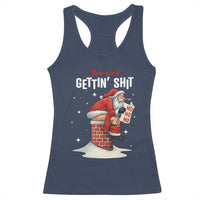 Funny Santa Christmas Racerback Tank Top You Are Not Getting Shit - Wonder Print Shop