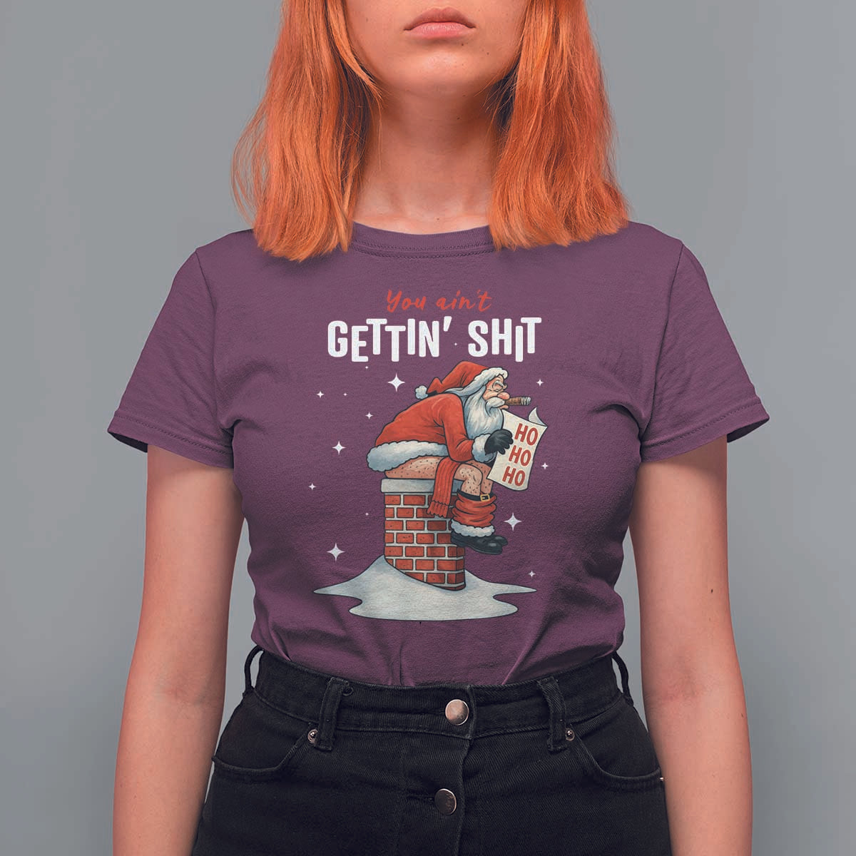 Funny Santa Christmas T Shirt For Women You Are Not Getting Shit - Wonder Print Shop